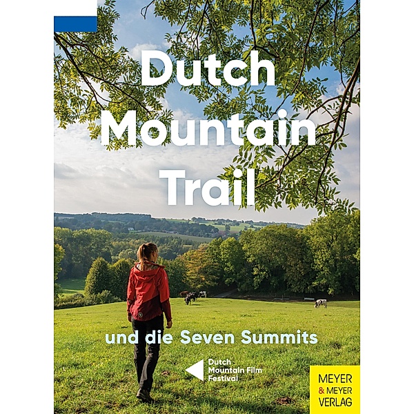 Dutch Mountain Trail und die Seven Summits, Toon Hezemans, Thijs Horbach