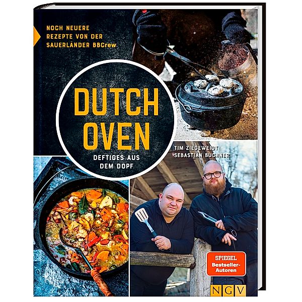 Dutch Oven / Dutch Oven - Neue Rezepte von der Sauerländer BBCrew, Sauerländer BBCrew, Tim Ziegeweidt, Sebastian Buchner
