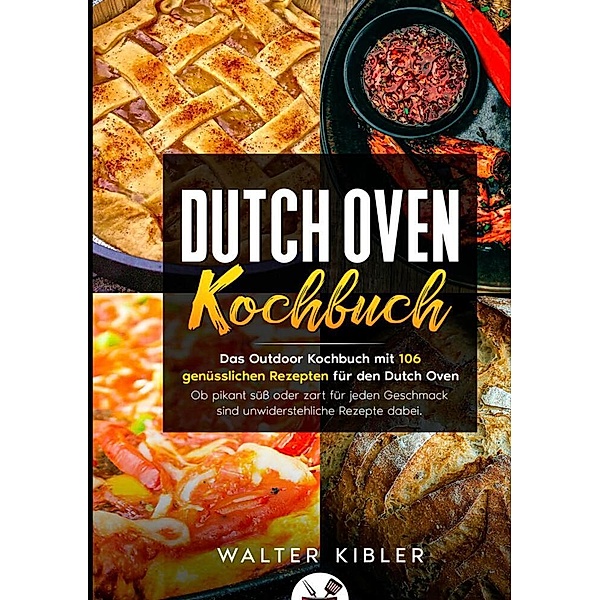 Dutch Oven Kochbuch, Chili Oven