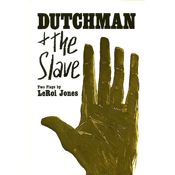 Dutchman and the Slave, LeRoi Jones