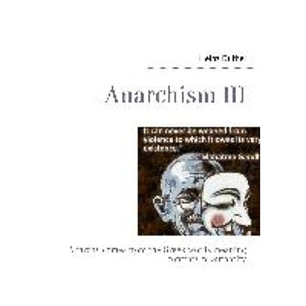 Duthel, H: Anarchism III, Heinz Duthel