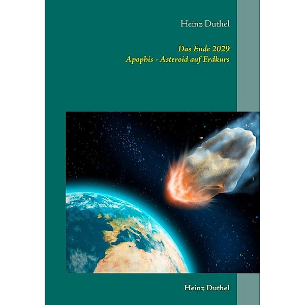 Duthel, H: Ende 2029, Heinz Duthel