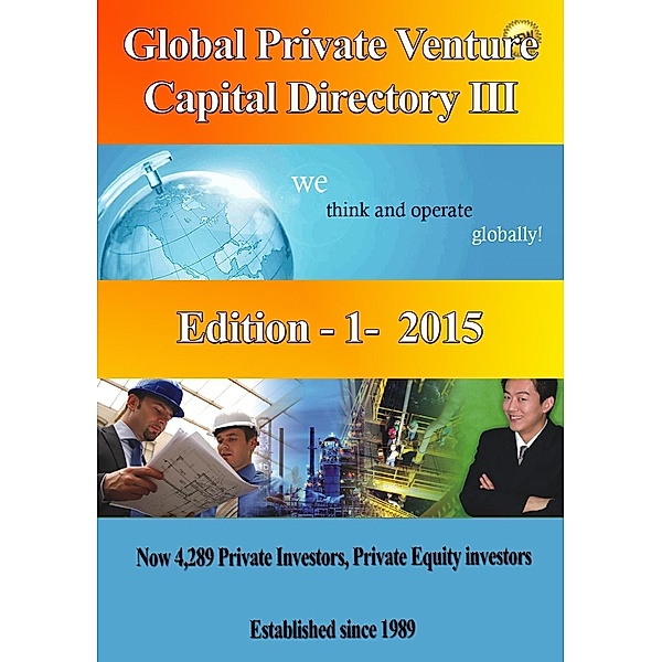 Duthel, H: Global Private Venture Capital Directory 2011 - I, Heinz Duthel, IAC Society
