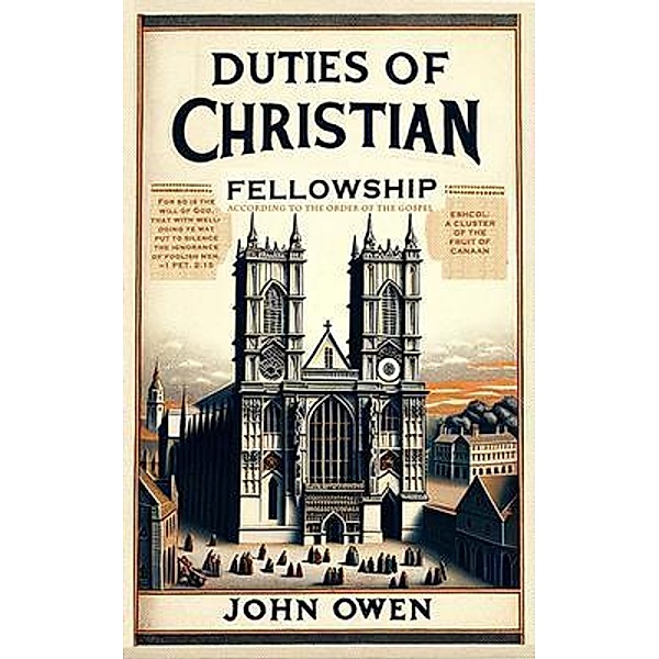 Duties of Christian Fellowship, John Owen