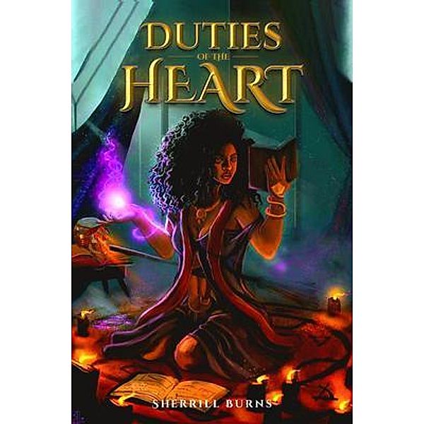 Duties of the Heart / PageTurner Press and Media, Sherrill Burns