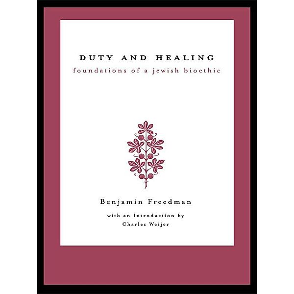 Duty and Healing, Benjamin Freedman