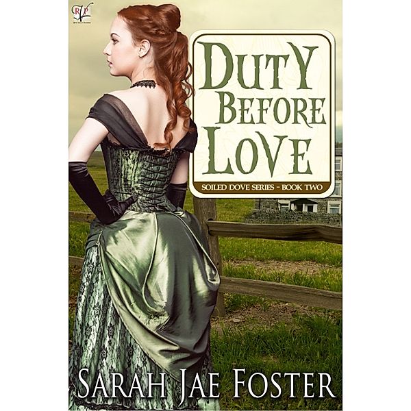 Duty Before Love, Sarah Jae Foster