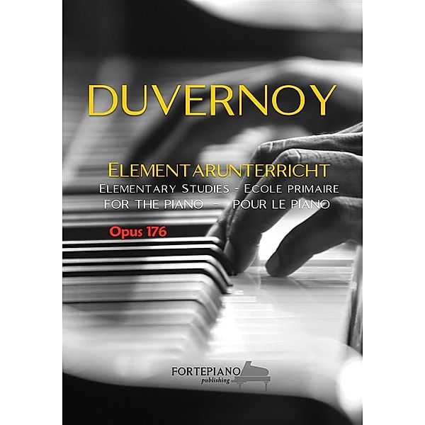Duvernoy: 25 Elementary Studies op.176, Jean-Baptiste Duvernoy