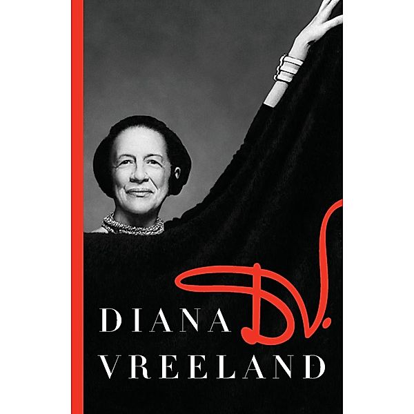 DV. - Diana Vreeland, Diana Vreeland