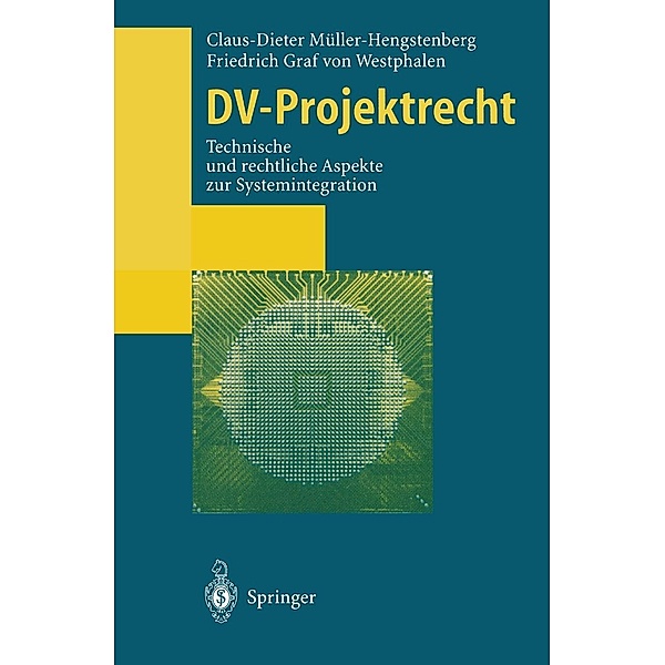 DV-Projektrecht, Claus-Dieter Müller-Hengstenberg, Friedrich Graf V. Westphalen