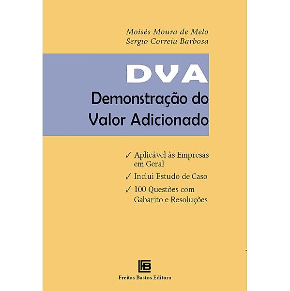 DVA - Demonstração do Valor Adicionado, Sergio Correia Barbosa, Moisés Moura de Melo