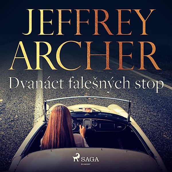 Dvanáct falešných stop, Jeffrey Archer