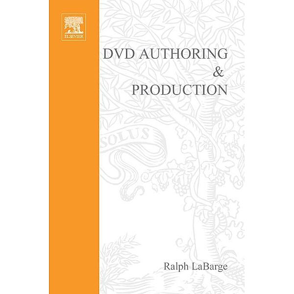 DVD Authoring and Production, Ralph LaBarge