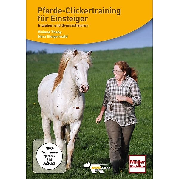 DVDs - DVD - Pferde-Clickertraining für Einsteiger; .,DVD-Video, Viviane Theby