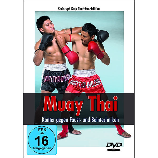 DVDs - Muay Thai - Konter gegen Faust- und Beintechniken,DVD-Video, Christoph Delp