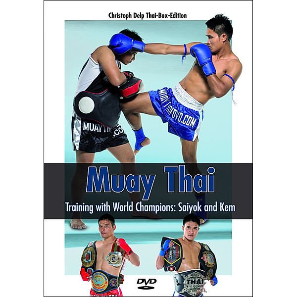 DVDs - Muay Thai - Training with World Champions: Saiyok and Kem,DVD-Video, Christoph Delp