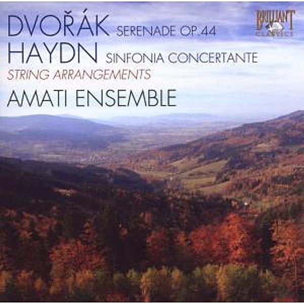 Dvorak/Haydn: Serenade Arranged For Strings, Amati Ensemble, Gil Sharon, Charlotte Potgieter