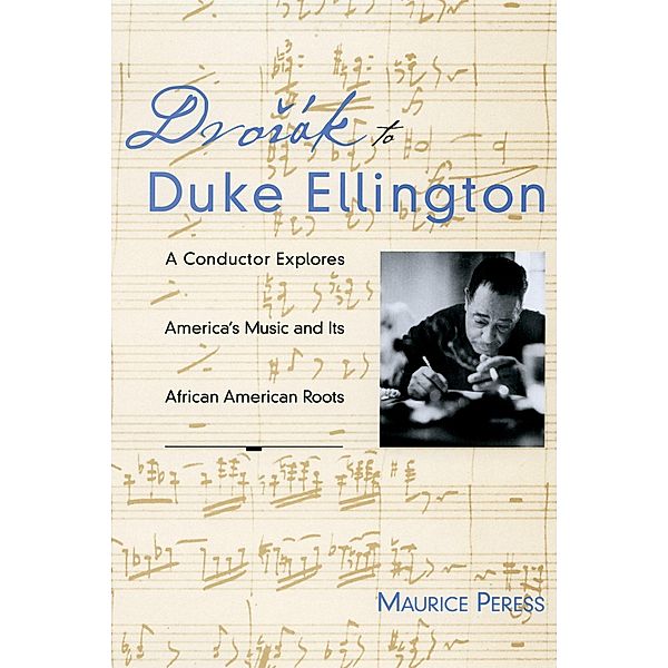 Dvor'ak to Duke Ellington, Maurice Peress