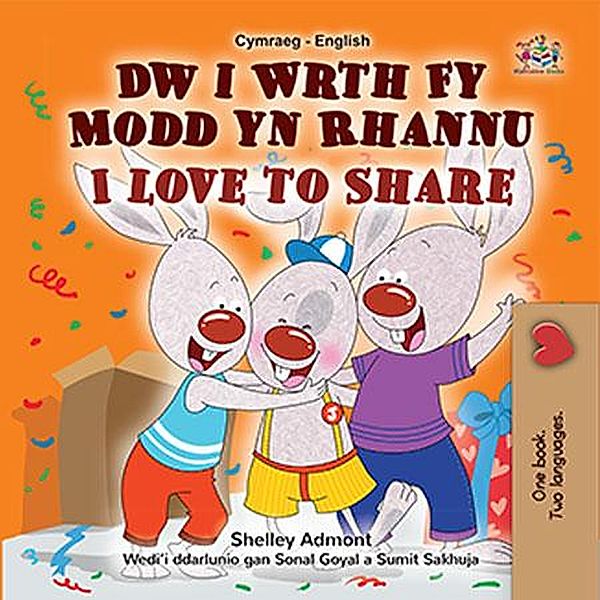 Dw i Wrth Fy Modd yn Rhannu I Love to Share (Welsh English Bilingual Collection) / Welsh English Bilingual Collection, Shelley Admont, Kidkiddos Books