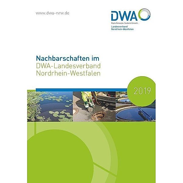 DWA-Nachbarschaften / NRW 2019 / Nachbarschaften im DWA-Landesverband Nordrhein-Westfalen 2019