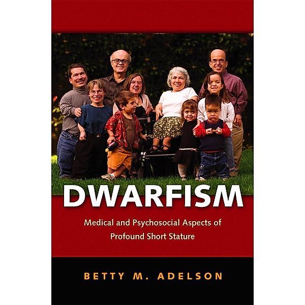 Dwarfism, Betty M. Adelson