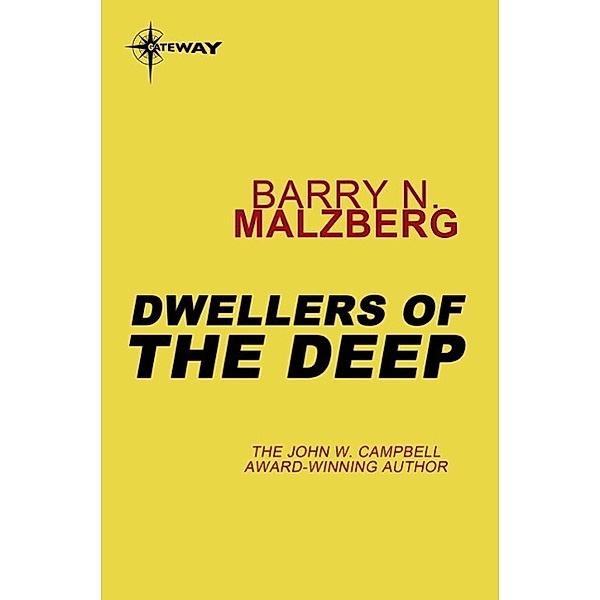 Dwellers of the Deep, Barry N. Malzberg