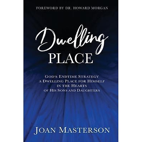 Dwelling Place, Joan Masterson