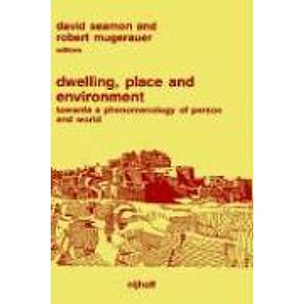 Dwelling, Place and Environment