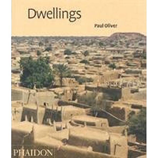Dwellings, Paul Oliver