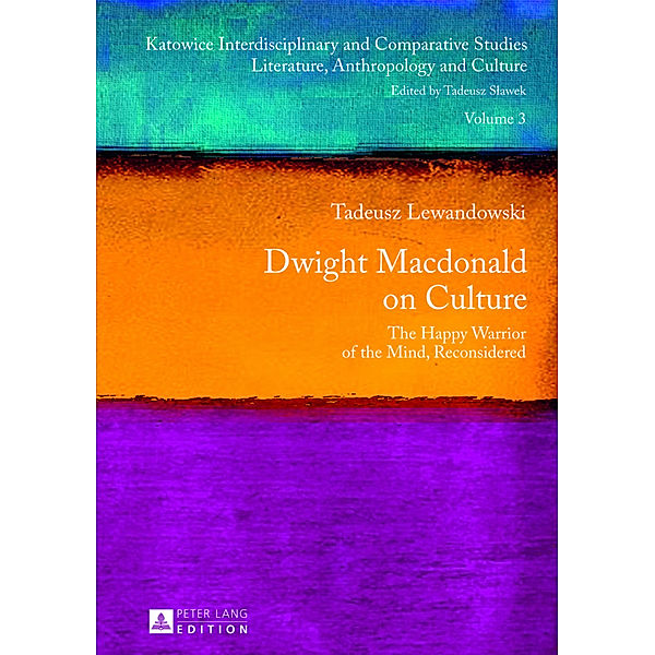 Dwight Macdonald on Culture, Tadeusz Lewandowski