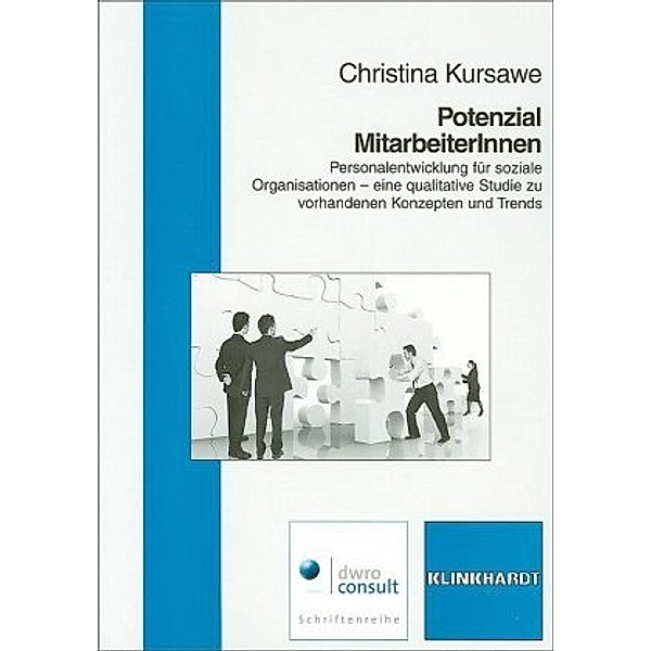 DWRO-consult Schriftenreihe / Potenzial MitarbeiterInnen, Christina Kursawe