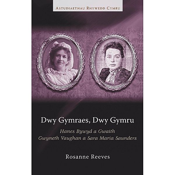 Dwy Gymraes, Dwy Gymru / Gender Studies in Wales, Rosanne Reeves