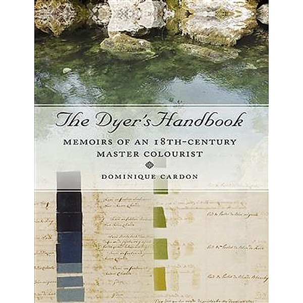 Dyer's Handbook, Dominique Cardon