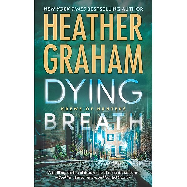 Dying Breath / Krewe of Hunters Bd.21, Heather Graham
