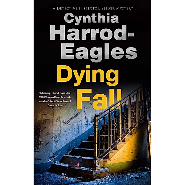 Dying Fall / A Detective Inspector Slider Mystery Bd.23, Cynthia Harrod-eagles