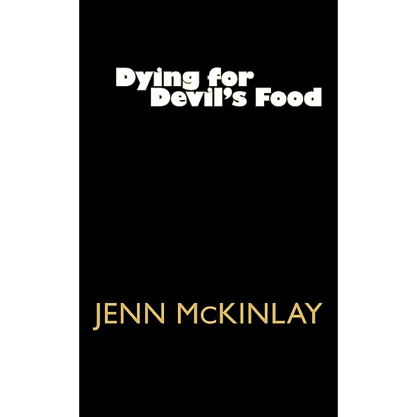 Dying for Devil's Food / Cupcake Bakery Mystery Bd.11, Jenn McKinlay