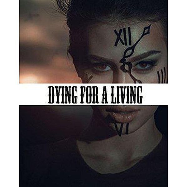 Dying For Living, Kathy Grace