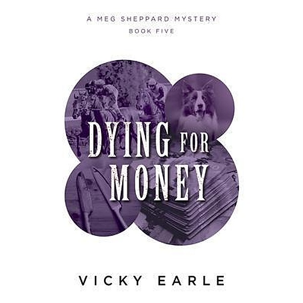 Dying for Money, Vicky Earle