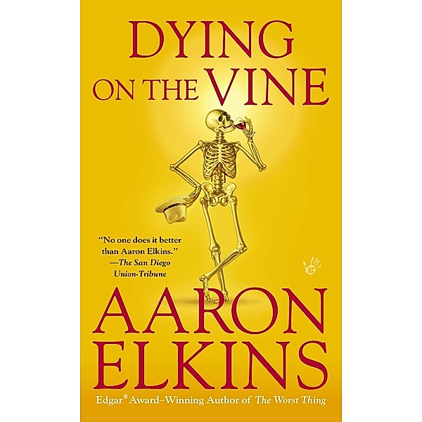 Dying on the Vine / A Gideon Oliver Mystery Bd.7, Aaron Elkins