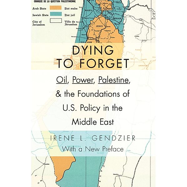 Dying to Forget, Irene Gendzier