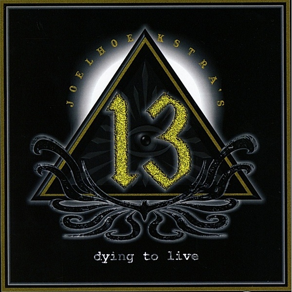 Dying To Live, Joel Hoekstra's 13