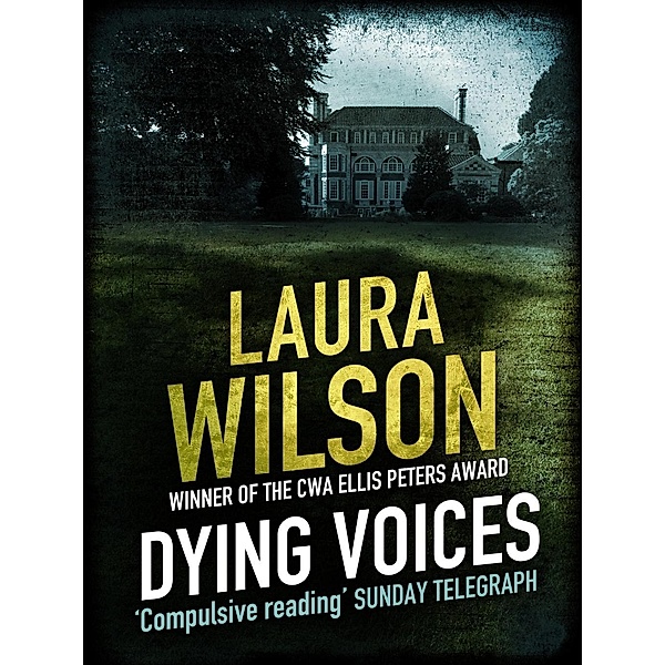 Dying Voices, Laura Wilson