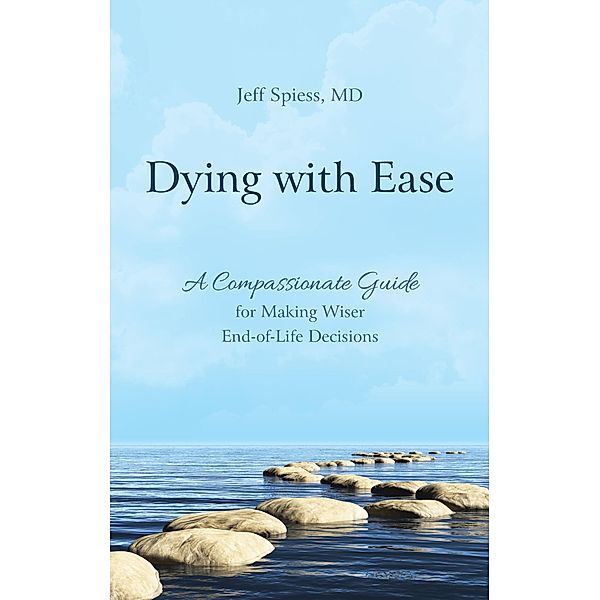 Dying with Ease, Jeff Spiess