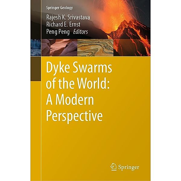 Dyke Swarms of the World: A Modern Perspective / Springer Geology