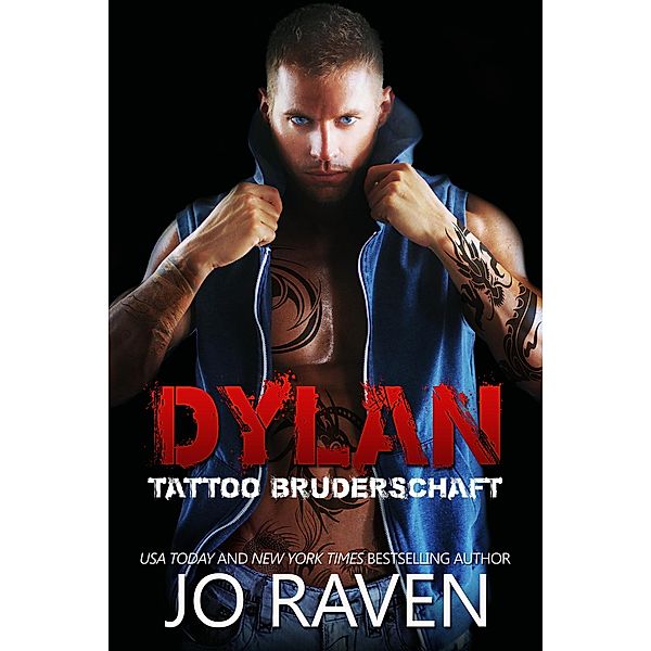 Dylan (Tattoo Bruderschaft 4), Jo Raven