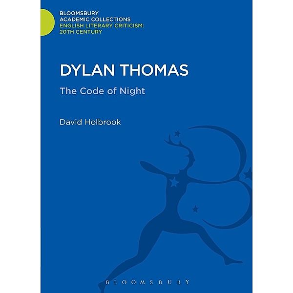 Dylan Thomas, David Holbrook