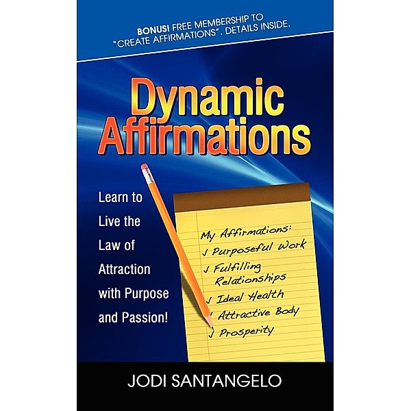 Dynamic Affirmations, Jodi Santangelo