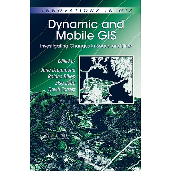 Dynamic and Mobile GIS