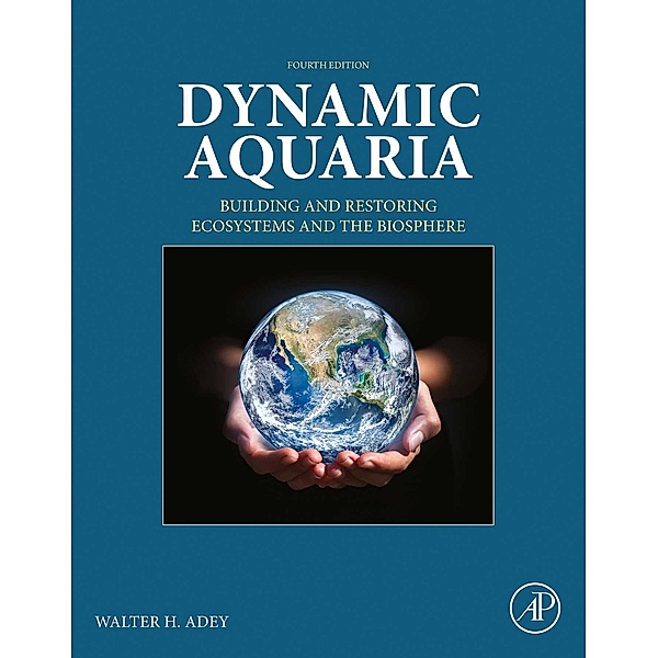 Dynamic Aquaria, Walter H. Adey