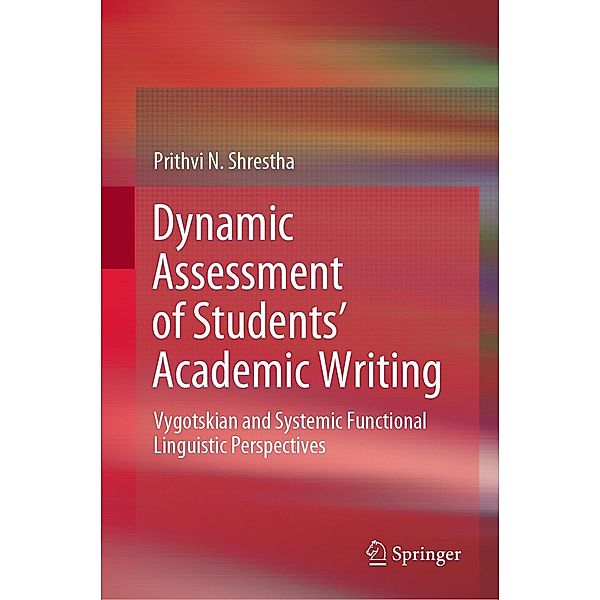 Dynamic Assessment of Students' Academic Writing, Prithvi N. Shrestha